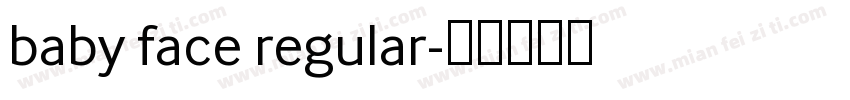 baby face regular字体转换